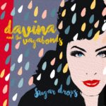 98c81a-20190520-davina-and-the-vagabonds-sugar-drops